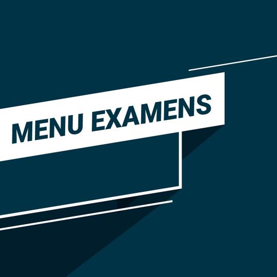 Menu examens